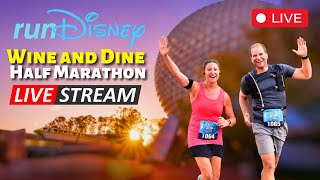 🔴LIVE🔴2023 runDisney Wine amp Dine Half Marathon  Full Race Course Live Stream At Walt Disney World [upl. by Eiliab]