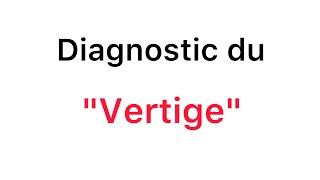 📍Bien Comprendre Le Vertige 🔥🔥  ORL  khadidja ferdj [upl. by Nettle]