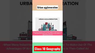 class 10 Geography Urban agglomeration  agglomeration economies [upl. by Everard]