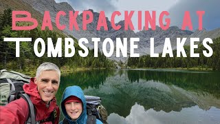 Backpacking at Tombstone Lakes [upl. by Hayarahs918]