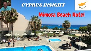 Mimosa Beach Hotel Protaras Cyprus  A Tour Around [upl. by Amerigo]