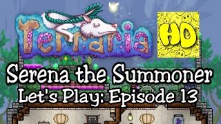 Terraria Summoner Playthrough Part 13 Last Minute Preparations 13 prep lets play [upl. by Gabor89]