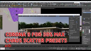 CORONA 9 FOR 3DS MAX  10 CHAOS SCATTER PRESET [upl. by Kela]