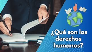 ¿Qué son los derechos humanos [upl. by Eked608]