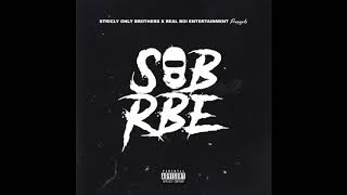 SOB X RBE  Slide Official Audio [upl. by Rayner]