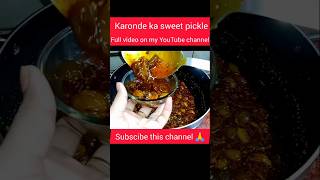 एक बार बना लो महीनों तक स्टोर करो। karondapickle shivanicookingvideo pickle shorts [upl. by Yoong]