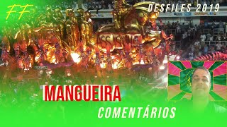 Desfile da Mangueira 2019  comentários [upl. by Reisfield822]