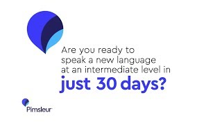 Pimsleur  Learn a New Language  at an Intermediate Level  in 30 Days [upl. by Kenn232]