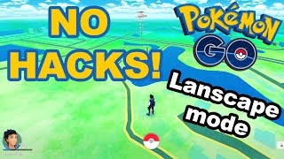 Pokemon GO Cheat How to Play In Landscape Mode NO HACKS [upl. by Milon242]