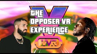 The Opposer Vr Experience 5 [upl. by Floeter]