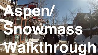 AspenSnowmass Village Walkthrough [upl. by Neeleuqcaj]