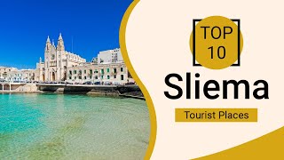 Top 10 Best Tourist Places to Visit in Sliema  Malta  English [upl. by Hartzke]