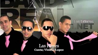 Banda Real Music  Las Flores [upl. by Garrick]