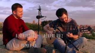 Alvaro Ruiz y Alberto Leal Tema original quotLa Primaveraquot [upl. by Fornof]