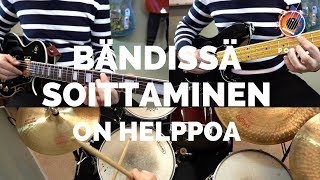 Bändissä soittaminen on helppoa [upl. by Xxam]