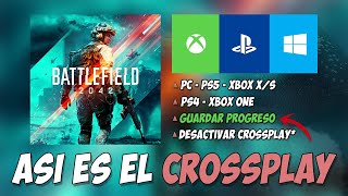 Así es el CROSSPLAY en Battlefield 2042  ¿Cómo funciona [upl. by Nicholle]