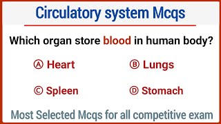 circulatory system mcq  cardiovascular system mcq  mcq on circulatory system [upl. by Yasdnil137]