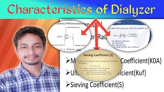 Characteristics of Dialyzer  Mass transferarea coefficient Ultrafiltration amp Sieving coefficients [upl. by Kemble]