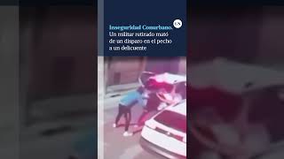 Un militar retirado mató de un disparo en el pecho a uno de los cuatro delincuentes [upl. by Finnigan682]