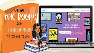 Using EPIC Books for Remote and In Person Learning [upl. by Idnahs]