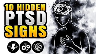 10 Hidden Signs of PTSD You Should Never Ignore [upl. by Barnaby168]