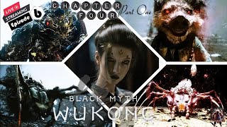 Black Myth WukongChapter4 Main StorySecret Pt1 Ep6 Walkthrough [upl. by Nnauol488]