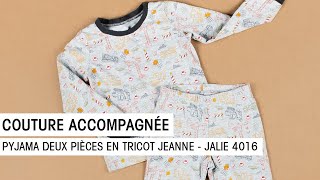 Couture accompagnée  Pyjama deux pièces en tricot Jeanne  Jalie 4016 [upl. by Jodee408]