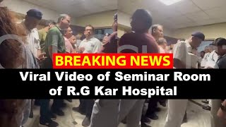 Viral Video of Seminar Room of RG Kar Hospital  Breaking News [upl. by Magee333]