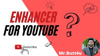 Enhancer for YouTube 2022  Chrome Extension [upl. by Anwahsed971]