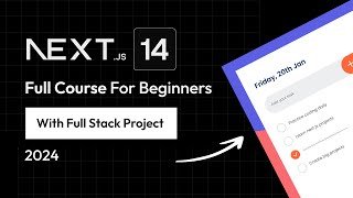 Nextjs 14 Course For Beginners With Full Stack Next JS Project 2024 [upl. by Adnerol]