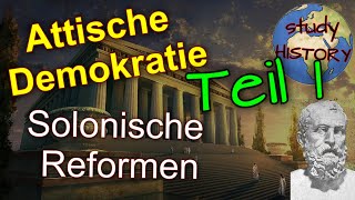 Solonische Reformen und Drakonische Strafen I Entwicklung der attischen Demokratie [upl. by Atnahsal587]