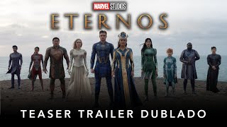 Eternos  Marvel Studios  Teaser Trailer Dublado [upl. by Artsa]