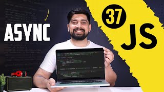 Async Javascript fundamentals  chai aur javascript [upl. by Nightingale]