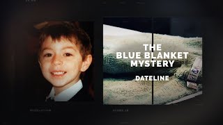 Dateline Episode Trailer The Blue Blanket Mystery  Dateline NBC [upl. by Orlena869]