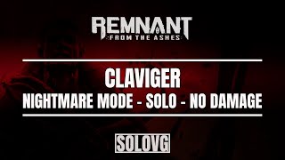 REMNANT FROM THE ASHES  Claviger Boss Fight Nightmare No Damage [upl. by Kutchins]