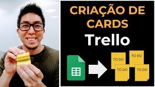 Como criar cards do Trello via Planilha do Google [upl. by Cyril773]