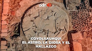 Coyolxauhqui el astro la diosa y el hallazgo  El Foco [upl. by Anicnarf594]