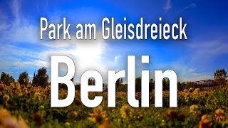 Park am Gleisdreieck  BERLIN [upl. by Herby989]