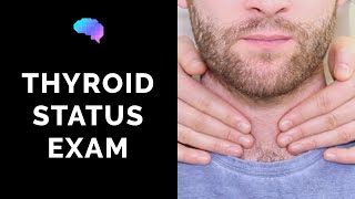 Thyroid Status Examination  OSCE Guide  UKMLA  CPSA [upl. by Muns]