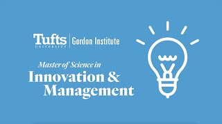 Tufts Universitys oneyear MS in Innovation amp Management [upl. by Esenej]