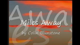 Miles Away by Colin Blunstonewith Lyrics [upl. by Anonyw23]