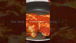 The best way to reheat pizza 🍕🍕 [upl. by Neicul73]