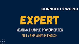 What Does expert Means  Meanings And Definitions With expert in ENGLISH [upl. by Laidlaw]