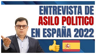 👮🏻‍♂️ ENTREVISTA DE ASILO POLITICO 2022 💪🏽  Prepara Bien Tu Entrevista [upl. by Oremodlab389]