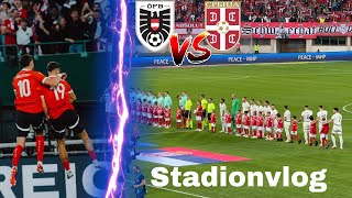 Österreich 21 Serbien  2 Schnelle Tore 🤷‍♂️😳  Stadionvlog 🏟️ 462024  NoSkillBrotherZ [upl. by Lucia]