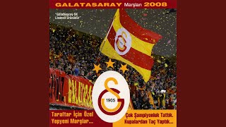 Galatasaray 100 Yıl Marşı [upl. by Peterson]