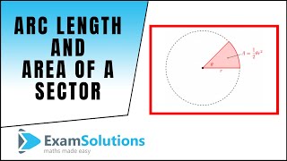 Arc Length and Area of Sectors radians  ExamSolutions Maths Revision [upl. by Anifled892]