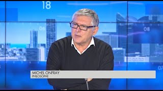 Michel Onfray  quotEmmanuel Macron nest pas crédible dans le rôle de président de la Républiquequot [upl. by Eadnus]