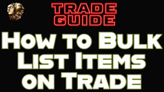 How to Bulk Sell Items on Trade Site  Path of Exile Trading Guide POE 320 [upl. by Niklaus]