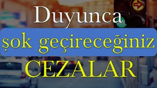 Şok edici trafik cezalar Bugün resmi gazetede yayımlandıHerkesi yakından ilgilendiriyor [upl. by Hainahpez827]